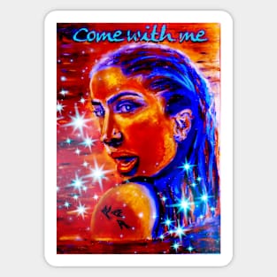 Come with me Sticker